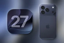 iOS 27 آمد؛ قابلیت‌های جدید + لیست آیفون‌های سازگار
